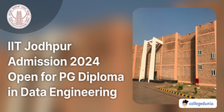 IIT Jodhpur Admission 2024 Open for PG Diploma in Data Engineering; Apply till January 5